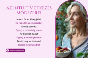 Az intuitív étkezés módszerei