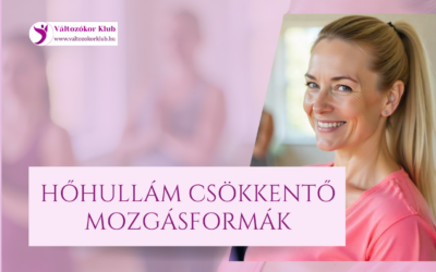 HŐHULLÁM CSÖKKENTŐ MOZGÁSFORMÁK
