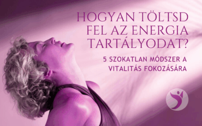 HOGYAN TÖLTSD FEL AZ ENERGIA TARTÁLYODAT?
