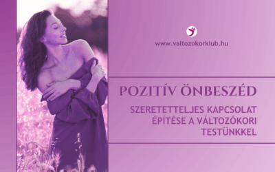 POZITÍV ÖNBESZÉD, TESTPOZITÍV NYELVEZET