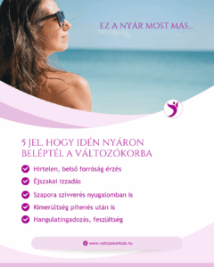 5-jel-hogy-idén-nyáron-beléptél-a-változókorba