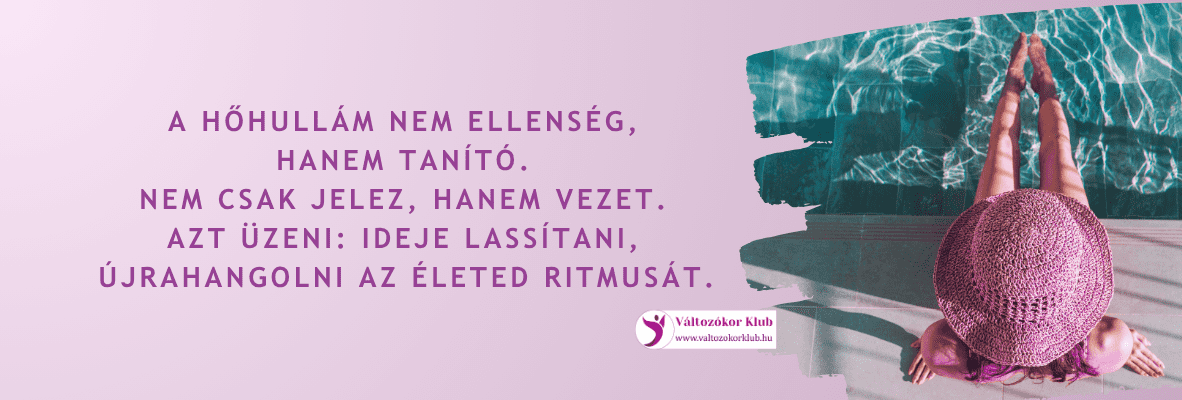 a-hőhullám-nem-ellenség-hanem-tanító