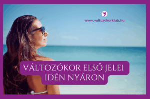 változókor-első-jelei-idén-nyáron_optimized