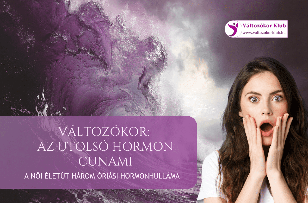 változókor-az-utolsó-hormon-cunami