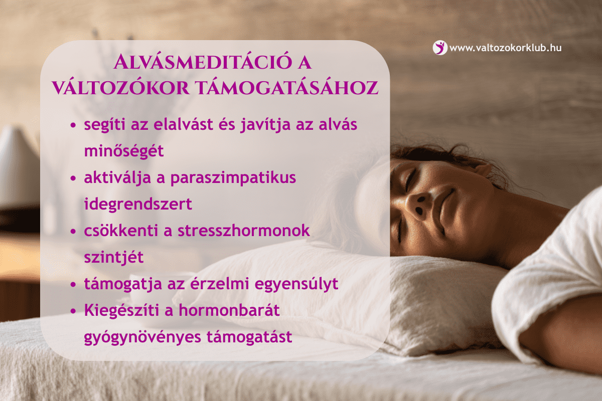 alvásmeditáció a változókor támogatásához