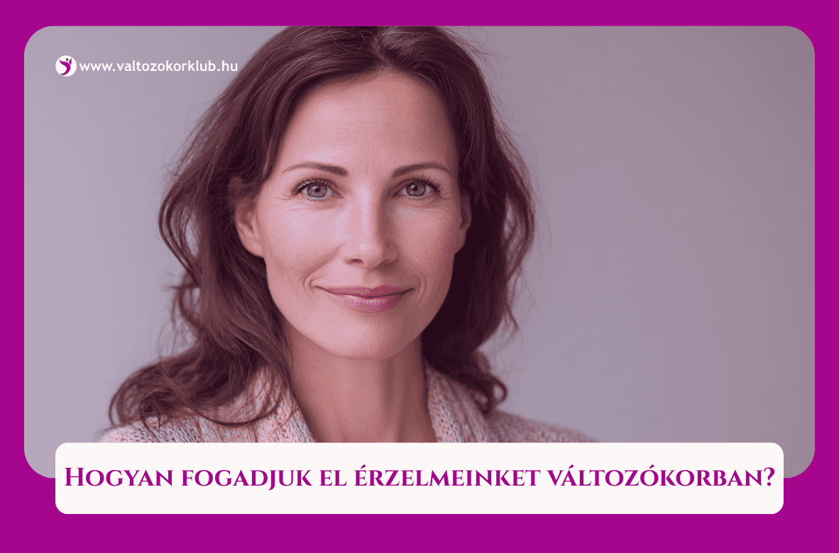 coaching eszközök hogyan fogadjuk el érzelmeinket változókorban